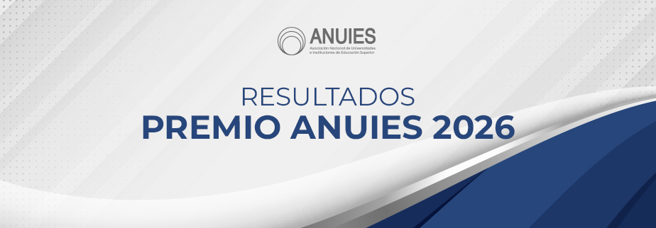 Resultados Premio ANUIES 2026